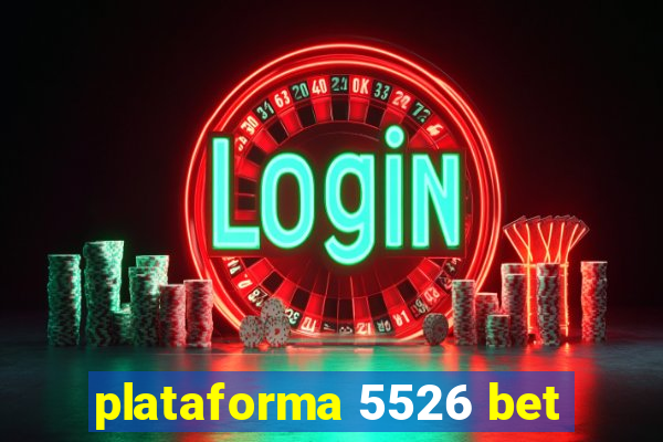 plataforma 5526 bet